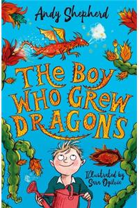 Boy Who Grew Dragons