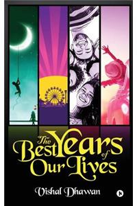 The Best Years of Our Lives