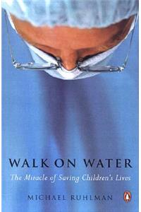 Walk on Water