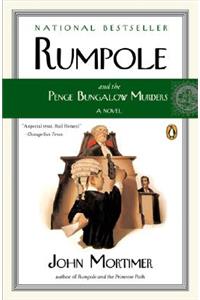 Rumpole and the Penge Bungalow Murders