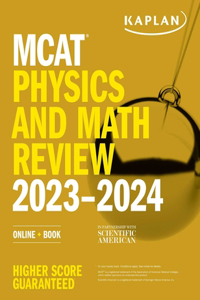 MCAT Physics and Math Review 2023-2024