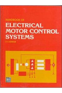 Handbook of Electrical Motor Control Systems