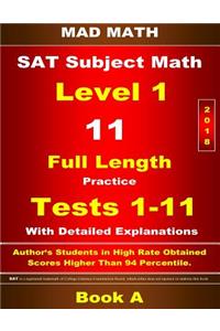 2018 SAT Subject Level 1 Book A Tests 1-11