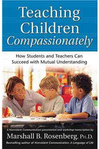 Teaching Children Compassionately