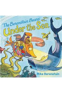 The Berenstain Bears Under the Sea