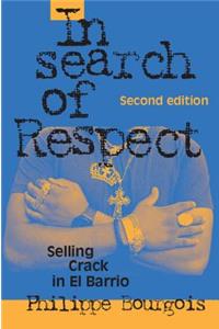 In Search of Respect