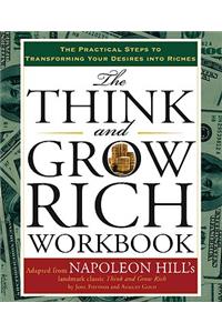 The Think and Grow Rich Workbook