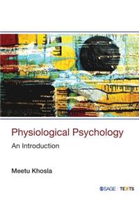 Physiological Psychology