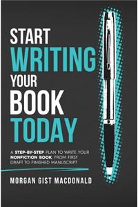 Start Writing Your Book Today