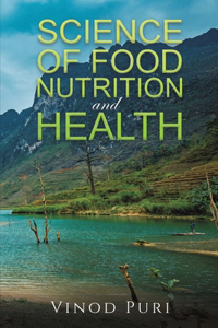 Science of Food Nutrition and Health