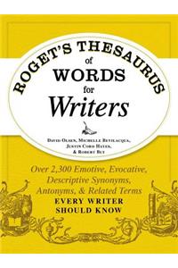 Roget's Thesaurus of Words for Writers