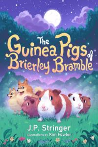 The Guinea Pigs of Brierley Bramble