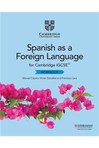 Cambridge IGCSE (TM) Spanish as a Foreign Language Workbook