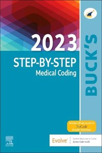 Buck's 2023 Step-By-Step Medical Coding