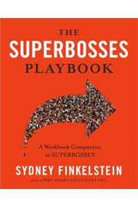 The Superbosses Playbook