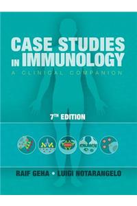 Case Studies in Immunology 7th Edition