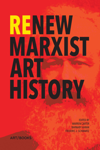 Renew Marxist Art History