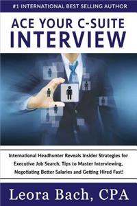 Ace Your C-Suite Interview