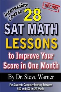 28 SAT Math Lessons to Improve Your Score in One Month - Intermediate Course