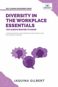 Diversity in the Workplace Essentials You Always Wanted To Know