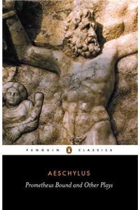 Prometheus Bound and Other Plays