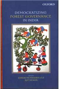 Democratizing Forest Governance in India