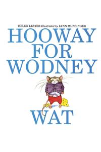 Hooway for Wodney Wat