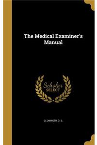 The Medical Examiner's Manual