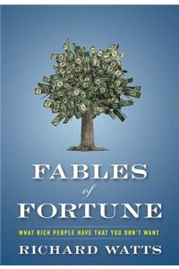 Fables of Fortune