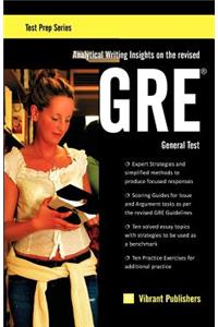 Analytical Writing Insights on the revised GRE General Test