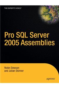 SQL Server 2005 Assemblies Revealed