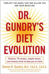 Dr. Gundry's Diet Evolution