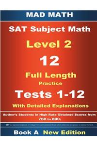 2018 SAT Subject Level 2 Book A Tests 1-12