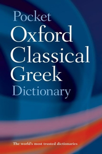 Pocket Oxford Classical Greek Dictionary