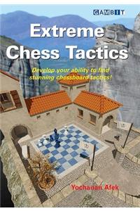 Extreme Chess Tactics