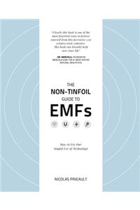 The Non-Tinfoil Guide to EMFs