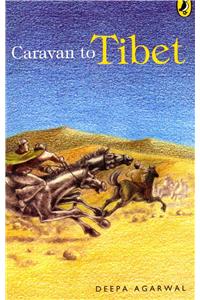 Caravan to Tibet