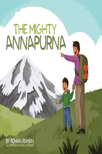 Mighty Annapurna - Illustrated book about the Himalayan mountain range seen through a child's eye