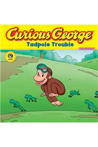 Curious George Tadpole Trouble (Cgtv 8x8)