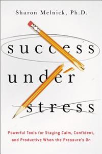 Success Under Stress