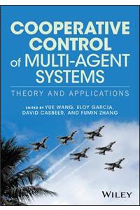 Cooperative Control of Multi-Agent Systems