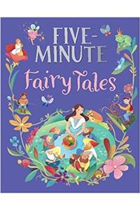 Five-Minute Fairy Tales