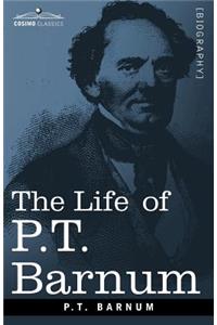 The Life of P.T. Barnum