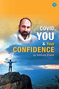 Covid You & Your Confidence