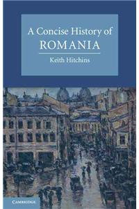 A Concise History of Romania