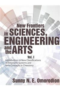 New Frontiers in Sciences, Engineering and the Arts