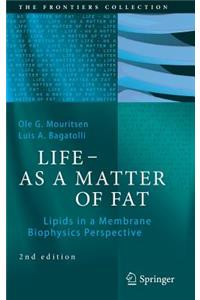 Life - As a Matter of Fat