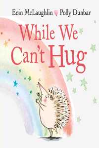 While We Can't Hug