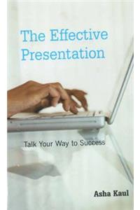 The Effective Presentation