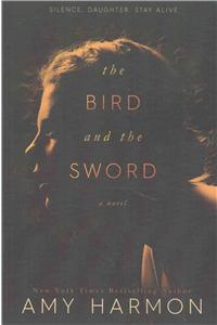 The Bird and the Sword